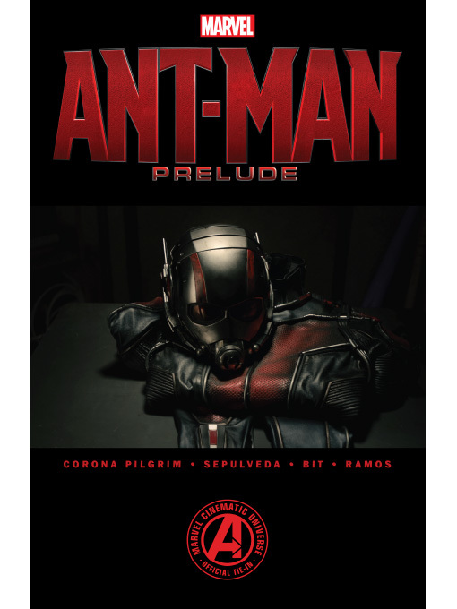 Will Corona Pilgrim创作的Marvel's Ant-Man Prelude作品的详细信息 - 可供借阅